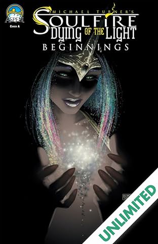 Soulfire: Dying of the Light: Beginnings